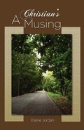 Cover: A Christian's Musing - Truth Publications, Inc.