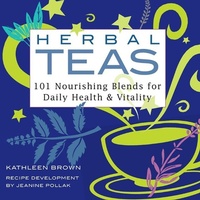 Abbildung von: Herbal Teas - Storey Publishing LLC