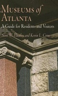 Cover: Museums of Atlanta - Westholme Publishing, U.S.