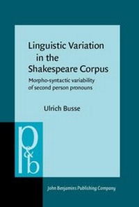 Enlarge image Cover: Linguistic Variation in the Shakespeare Corpus - John Benjamins Publishing Co