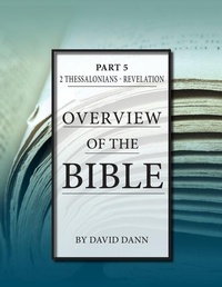 Enlarge image Cover: Overview of the Bible, Part 5 - Guardian of Truth Foundation