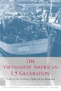 Cover: The Vietnamese American 1.5 Generation - Temple University Press,U.S.