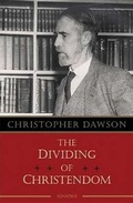 Cover: The Dividing of Christendom - Ignatius Press