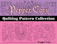 Enlarge image Cover: Pepper Cory Quilting Pattern Collection - American Quilter's Society