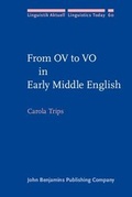 Cover: From OV to VO in Early Middle English - John Benjamins Publishing Co