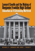 Cover: Leonard Covello and the Making of Benjamin Franklin High School - Temple University Press,U.S.