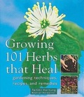 Cover: Growing 101 Herbs That Heal - Storey Books