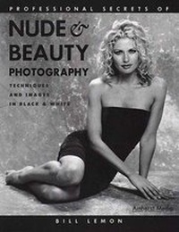 Abbildung von: Professional Secrets Of Nude & Beauty Photography - Amherst Media