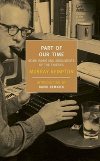 Enlarge image Cover: Part Of Our Time - New York Review Books