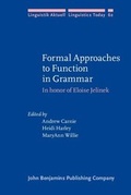 Cover: Formal Approaches to Function in Grammar - John Benjamins Publishing Co