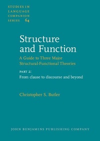 Enlarge image Cover: Structure and Function - A Guide to Three Major Structural-Functional Theories - John Benjamins Publishing Co