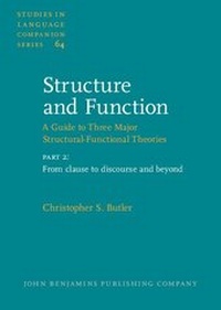 Enlarge image Cover: Structure and Function - A Guide to Three Major Structural-Functional Theories - John Benjamins Publishing Co