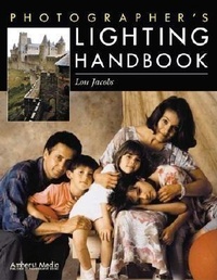 Enlarge image Cover: Photographer's Lighting Handbook - Amherst Media
