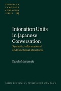 Cover: Intonation Units in Japanese Conversation - John Benjamins Publishing Co