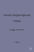 Cover: Semiosis, Marginal Signs and Trickster - Palgrave Macmillan