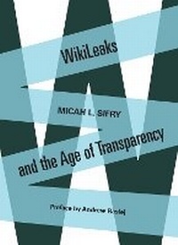 Enlarge image Cover: WikiLeaks and the Age of Transparency - Counterpoint