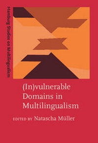 Enlarge image Cover: (In)vulnerable Domains in Multilingualism - John Benjamins Publishing Co