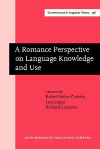 Enlarge image Cover: A Romance Perspective on Language Knowledge and Use - John Benjamins Publishing Co