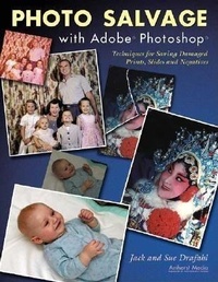 Abbildung von: Photo Salvage With Adobe Photoshop - Amherst Media