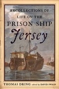 Cover: Recollections of Life on the Prison Ship Jersey - Westholme Publishing, U.S.