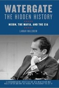 Cover: Watergate: The Hidden History - Counterpoint