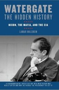Enlarge image Cover: Watergate: The Hidden History - Counterpoint