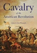 Cover: Cavalry of the American Revolution - Westholme Publishing, U.S.