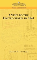 Cover: A Visit to the United States in 1841 - Cosimo Classics
