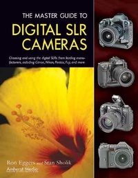 Abbildung von: The Master Guide To Digital Slr Cameras - Amherst Media
