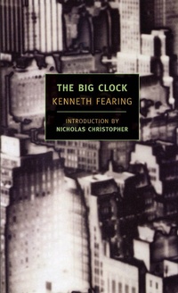 Enlarge image Cover: The Big Clock - NYRB Classics