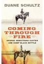 Cover: Coming Through Fire - Westholme Publishing, U.S.