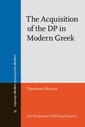 Cover: The Acquisition of the DP in Modern Greek - John Benjamins Publishing Co