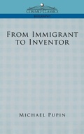 Cover: From Immigrant to Inventor - Cosimo Classics