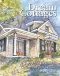 Cover: Dream Cottages - Storey Publishing LLC