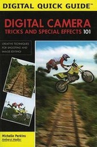 Abbildung von: Digital Camera: Tricks And Special Effects 101 - Amherst Media