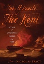 Cover: The Miracle of the Kent - Westholme Publishing, U.S.
