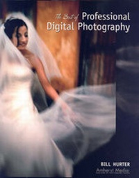 Abbildung von: The Best Of Professional Digital Photography - Amherst Media