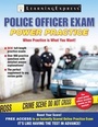 Cover: Police Officer Exam: Power Practice - Learning Express (NY)