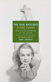 Enlarge image Cover: The Dud Avocado - New York Review Books
