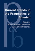 Cover: Current Trends in the Pragmatics of Spanish - John Benjamins Publishing Co