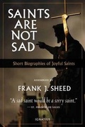 Cover: Saints are Not Sad - Ignatius Press