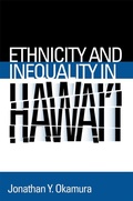 Cover: Ethnicity and Inequality in Hawai'i - Temple University Press,U.S.