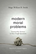 Cover: Modern Moral Problems - Ignatius Press