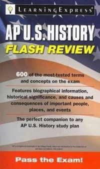 Enlarge image Cover: AP U.S. History Flash Review - Learning Express Llc
