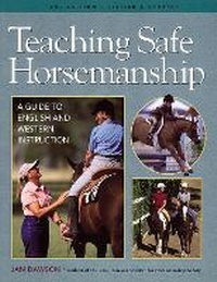 Abbildung von: Teaching Safe Horsemanship - Storey Publishing LLC