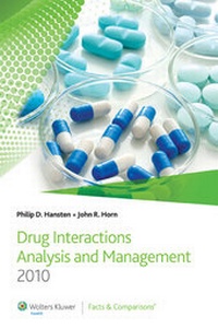 Abbildung von: Drug Interactions Analysis and Management 2010 - Facts & Comparisons,U.S.