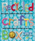 Cover: Recycled Crafts Box - Storey Publishing LLC