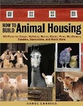 Cover: How to Build Animal Housing - Storey Publishing LLC
