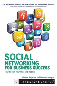 Enlarge image Cover: Social Networking for Business Success - Learning Express Llc