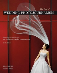 Abbildung von: The Best Of Wedding Photojournalism - Amherst Media